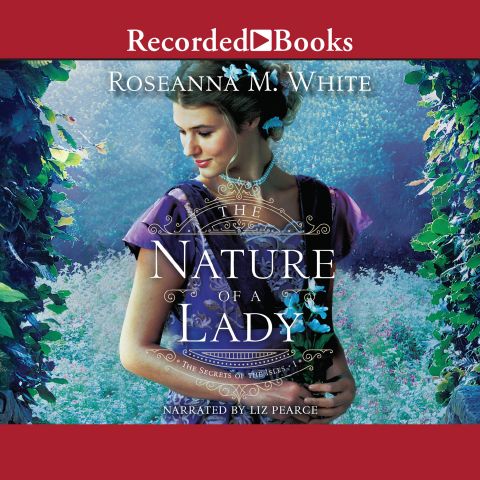 The Nature of a Lady (Secrets of the Isles, Book #1)