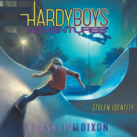 Stolen Identity (Hardy Boys Adventures, Book #16)