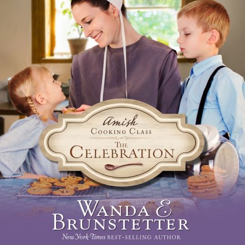 The Celebration (The Amish Cooking Class, Book #3)