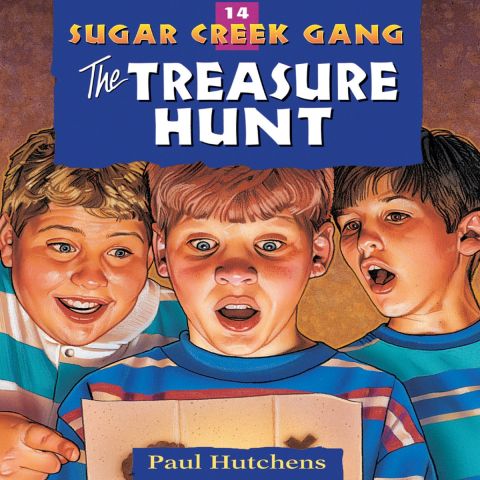 The Treasure Hunt (Sugar Creek Gang, Book #14)