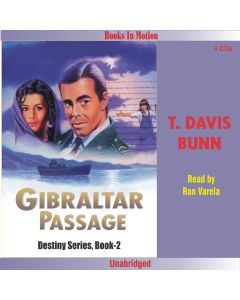 Gibraltar Passage (Rendezvous With Destiny Series, Book #2)