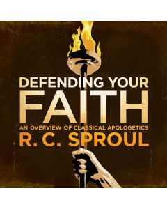 Defending Your Faith