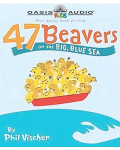 47 Beavers on the Big, Blue Sea