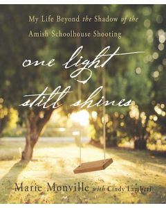 One Light Still Shines