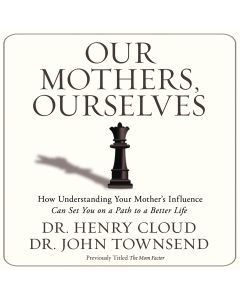 Our Mothers, Ourselves