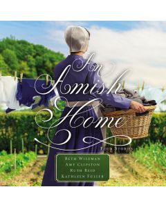 An Amish Home: Four Stories