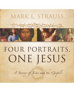 Four Portraits, One Jesus: Audio Lectures