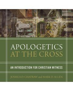 Apologetics at the Cross