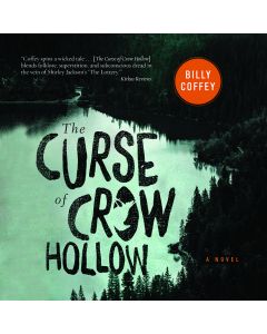 The Curse of Crow Hollow