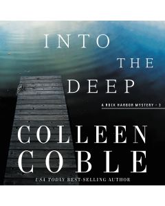 Into the Deep (Rock Harbor Series, Book #3)