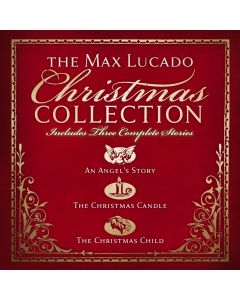 The Max Lucado Christmas Collection