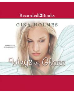 Wings of Glass