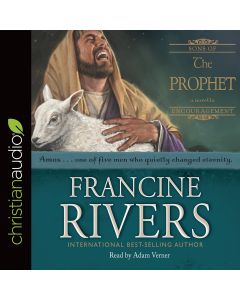The Prophet: Amos (Sons of Encouragement Series, Book #4)