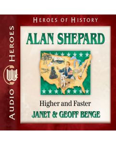 Alan Shepard (Heroes of History Series)