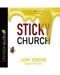 Sticky Church (Leadership Network Innovation Series)