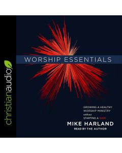 Worship Essentials