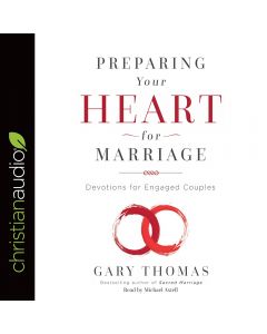 Preparing Your Heart for Marriage