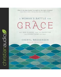 A Woman's Battle for Grace