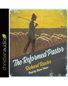 The Reformed Pastor