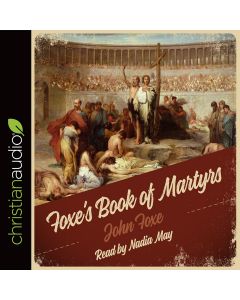 Foxe's Book of Martyrs