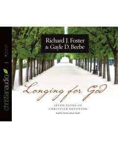 Longing for God: Seven Paths of Christian Devotion