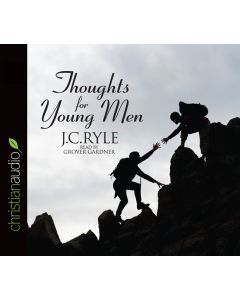 Thoughts for Young Men