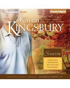 Someday (Sunrise Series, Book #3)