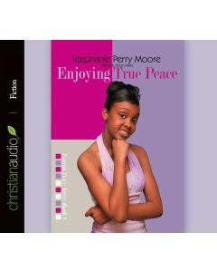 Enjoying True Peace (Yasmin Peace Series, Volume #5)