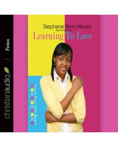 Learning to Love (Yasmin Peace Series, Volume #4)