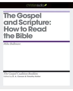 The Gospel and Scripture