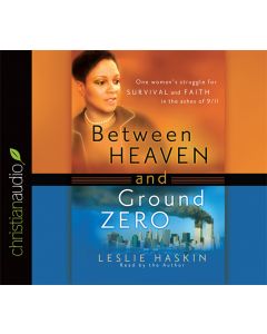 Between Heaven and Ground Zero