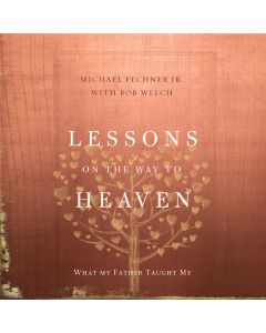 Lessons on the Way to Heaven