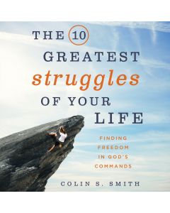 The 10 Greatest Struggles of Your Life