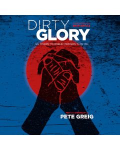 Dirty Glory