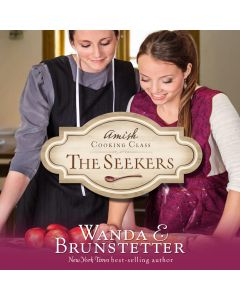 The Seekers (The Amish Cooking Class, Book #1)