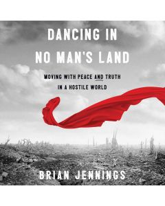 Dancing in No Man's Land