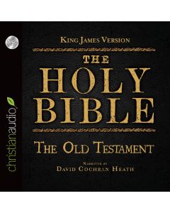 The Holy Bible in Audio - King James Version: The Old Testament