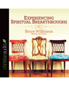 Experiencing Spiritual Breakthroughs