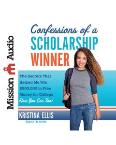 Confessions of a Scholarship Winner