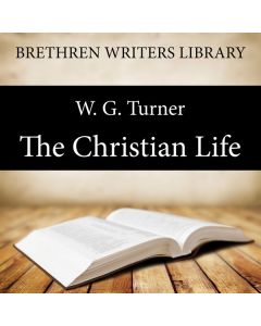 The Christian Life