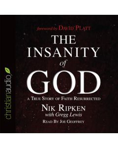 The Insanity of God