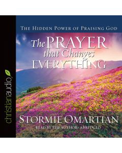 The Prayer That Changes Everything