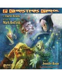 Charles Dickens' A Christmas Carol as Told by Mark Redfield