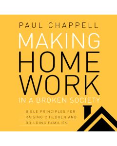 Making Home Work in a Broken Society