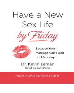 Have a New Sex Life by Friday