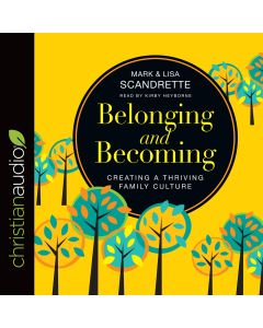 Belonging and Becoming