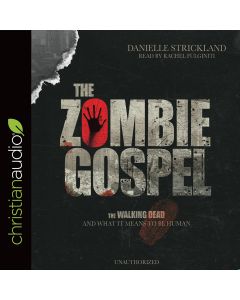 The Zombie Gospel