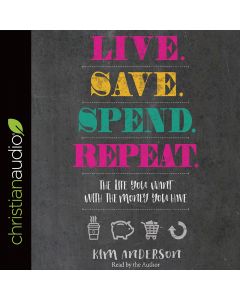 Live. Save. Spend. Repeat.