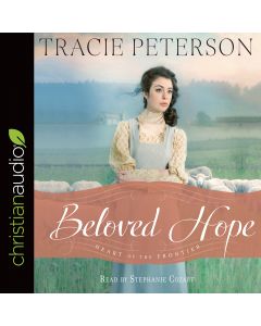 Beloved Hope (Heart of the Frontier, Book #2)