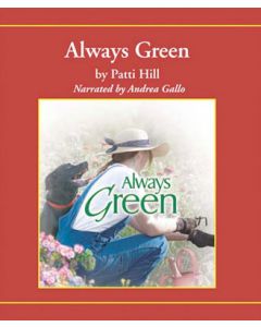 Always Green (The Garden Gates Series, Book #2)